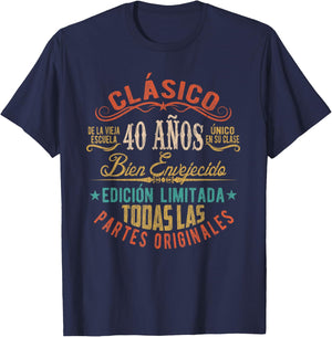 Vintage Style 40th Birthday With Phrase In Spanish T-Shirt - T-Shirt | Navy