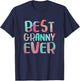 Best Granny Ever Shirt Women Mothers Day Mother's T-Shirt - T-Shirt | Navy