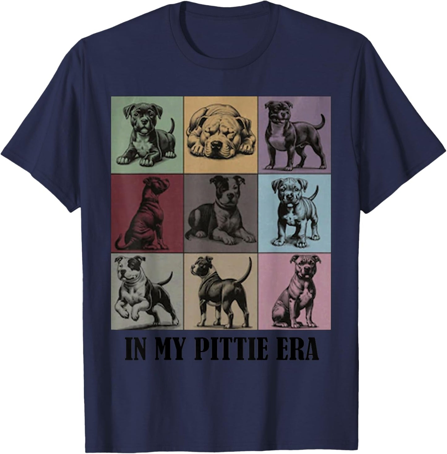 funny Dog Mama Quote In My Pitbull Pittie Era Cool Pitbull Men Women T-Shirt - T-Shirt | Navy