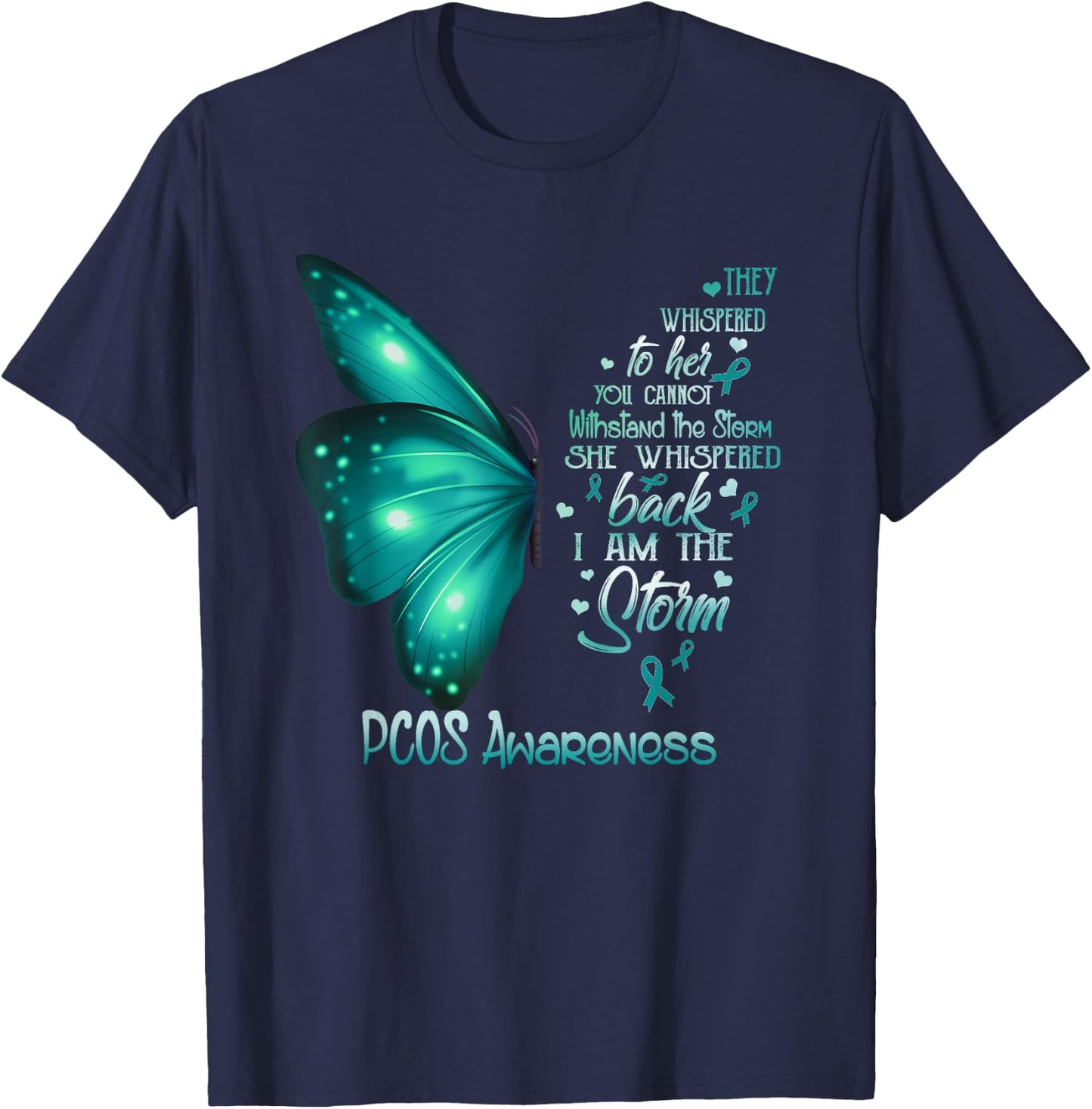 I am the storm PCOS Awareness Butterfly T-Shirt - T-Shirt | Navy