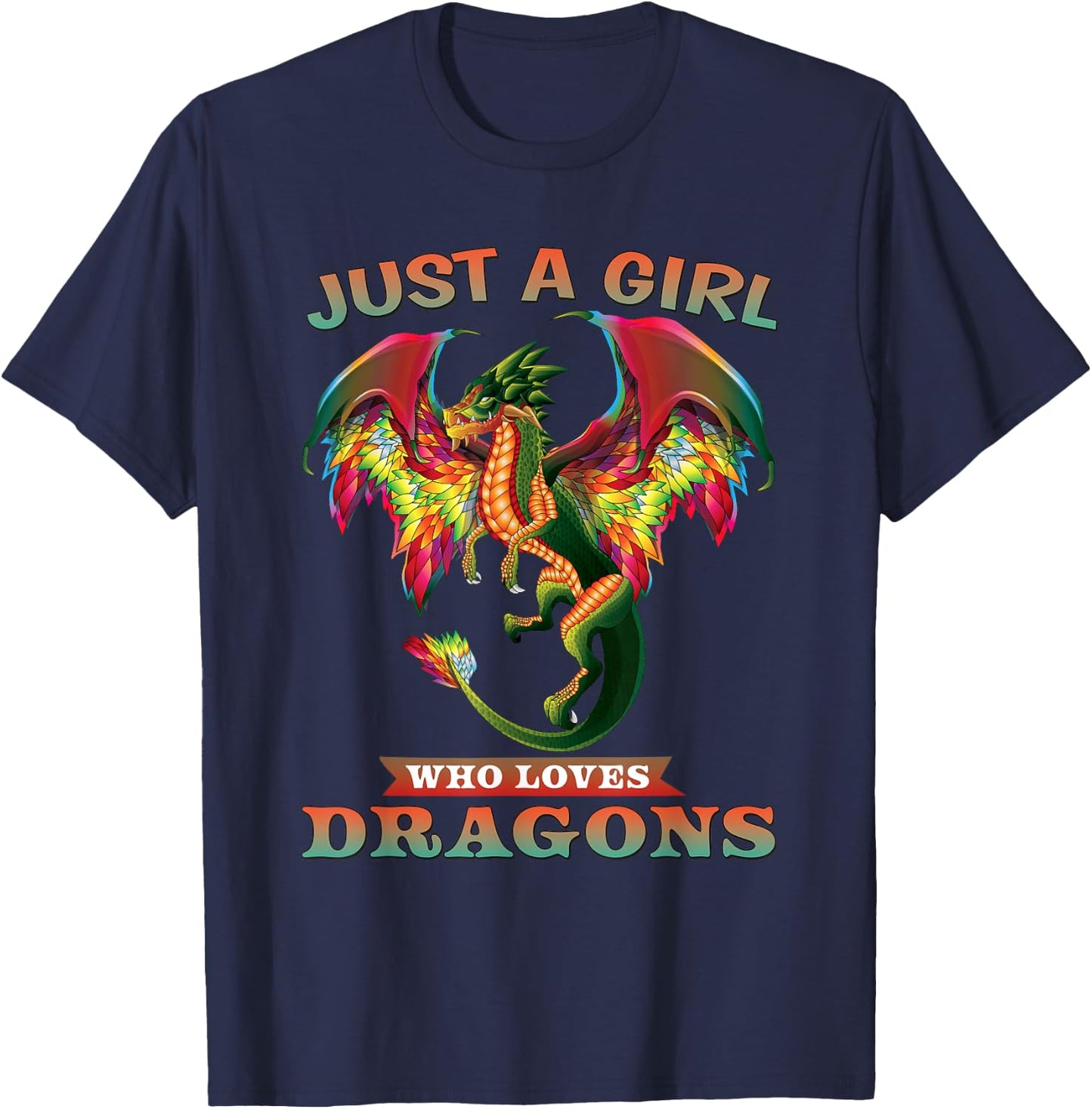 Just A Girl Who Loves Dragons Tween Teen Girl Women Gifts T-Shirt - T-Shirt | Navy