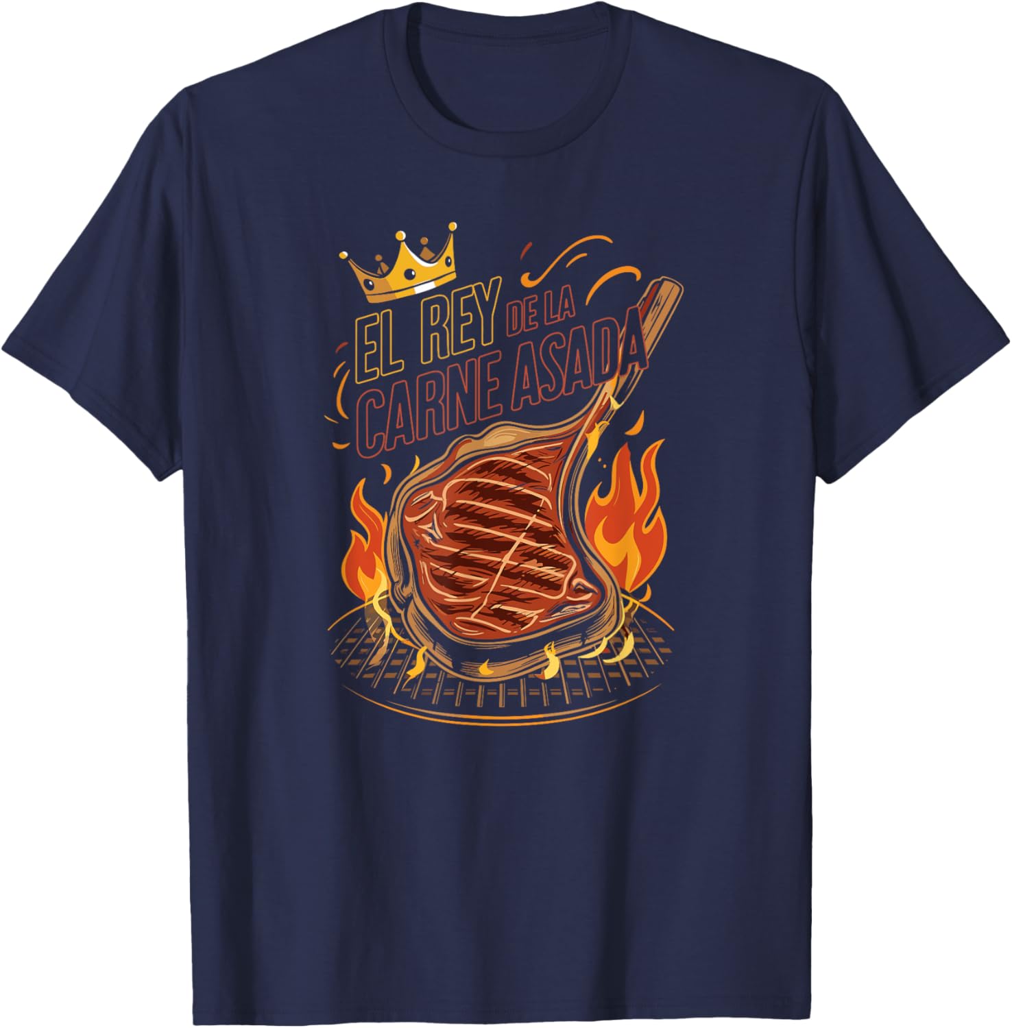 El Rey de la Carne Asada BBQ Cookout Master King Funny T-Shirt - T-Shirt | Navy