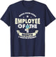 Employee Of The Month 6 Months Straight | Fun Work From Home T-Shirt - T-Shirt | Navy