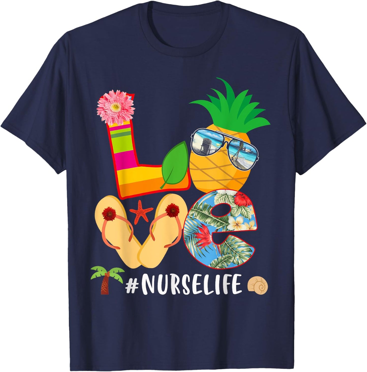 Love Summer Pineapple Tropical Flower Flip Flop Nurse Life T-Shirt - T-Shirt | Navy