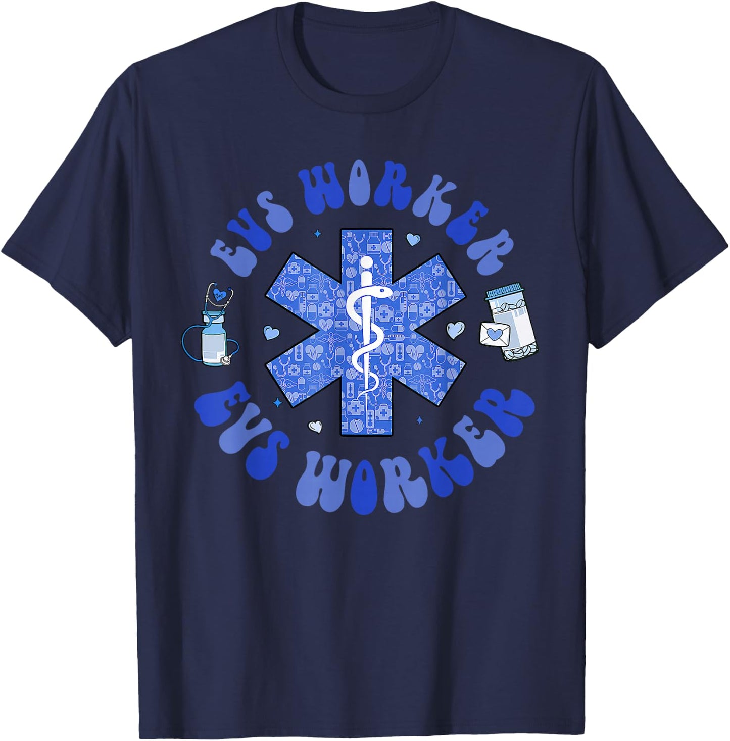 USA EVS Worker's day EVS Worker Appreciation WEEK Caduceus T-Shirt - T-Shirt | Navy