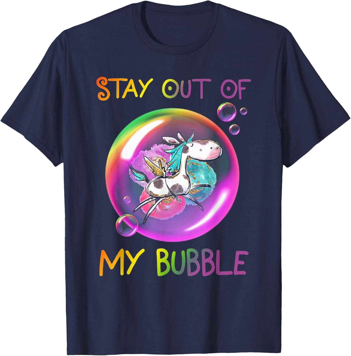 Stay Out Of My Bubble Funny Unicorn T-Shirt - T-Shirt | Navy