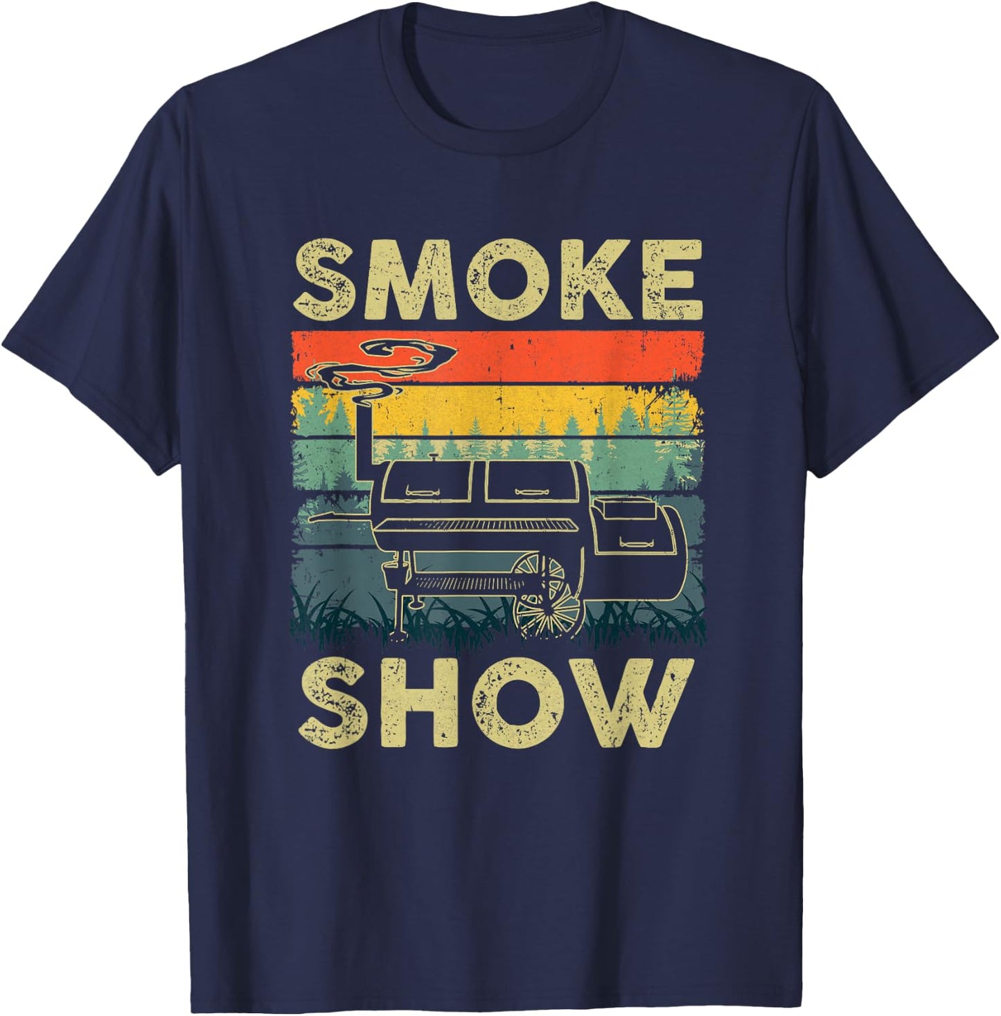 Smoke Show Funny Bbq Smoker Grilling Meat Smoking Retro T-Shirt - T-Shirt | Navy