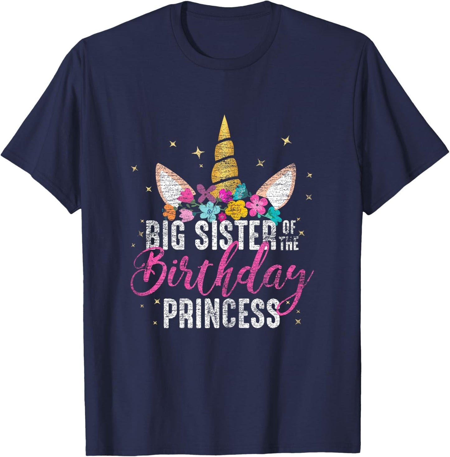 Big Sister Of The Birthday Princess Gift Unicorn Birthday T-Shirt - T-Shirt | Navy