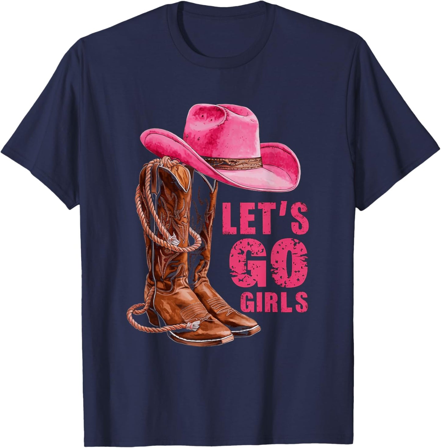 Let's Go Girls Western Pink Cowboy Hat and Boots Cowgirl T-Shirt - T-Shirt | Navy