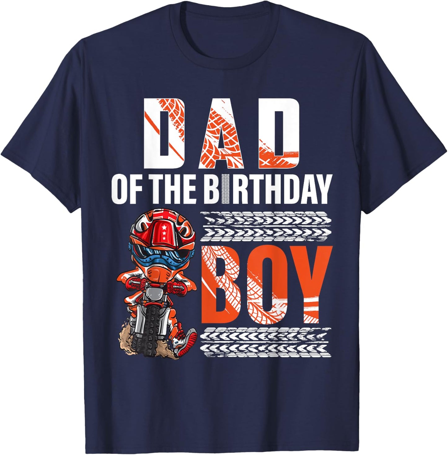 Dad of the Birthday Boy Dirt Bike B-day motocross Party T-Shirt - T-Shirt | Navy