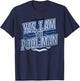 Yes I Am The Pool Man T-Shirt - T-Shirt | Navy
