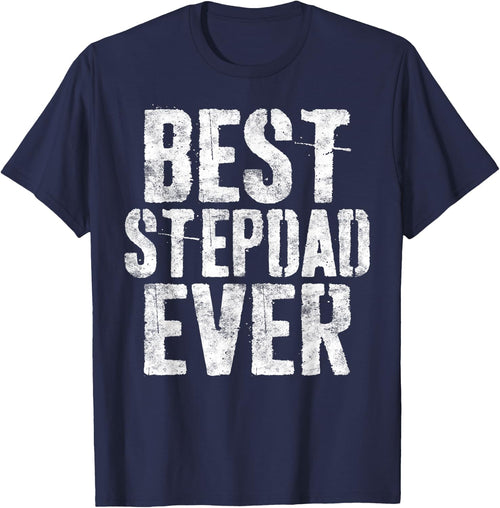 Best Stepdad Ever Shirt Men Bonus Dad Fathers Day