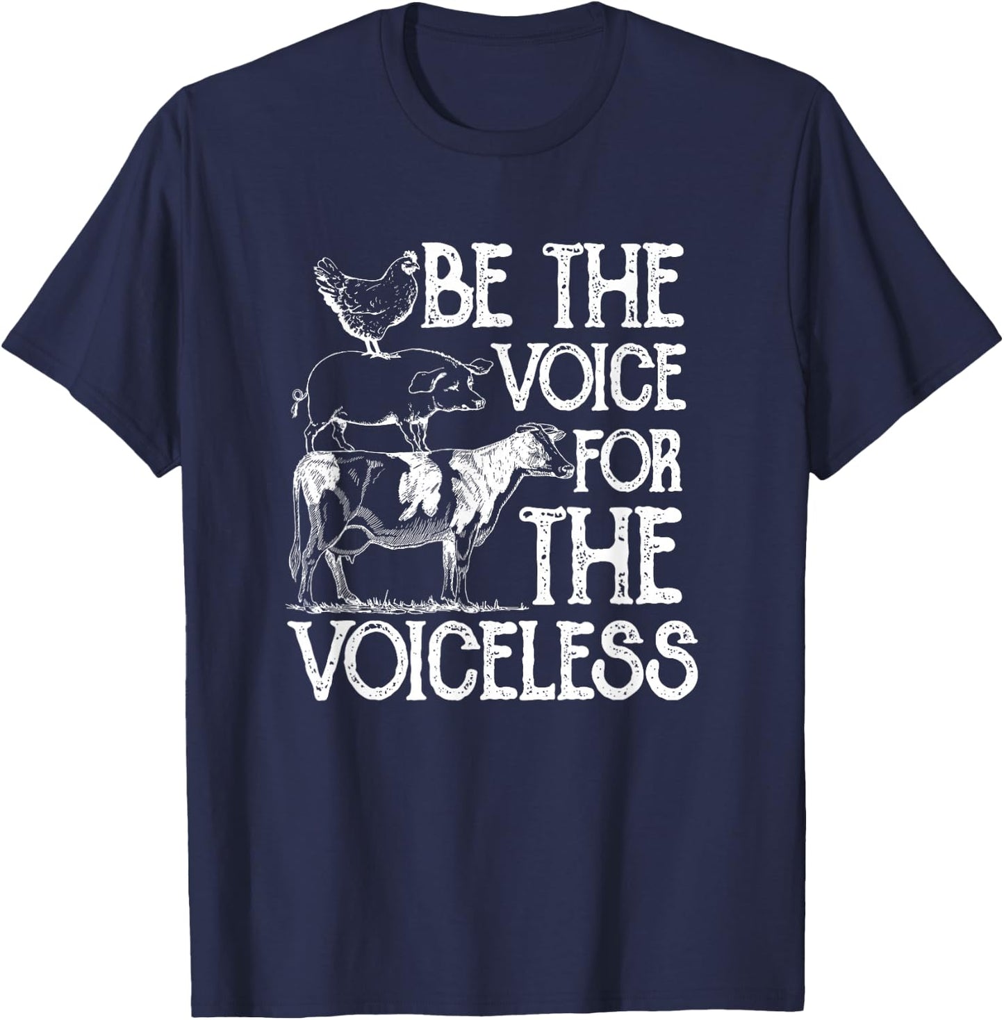 Be the Voice For The Voiceless Veganism Organic Vegan Gift T-Shirt - T-Shirt | Navy