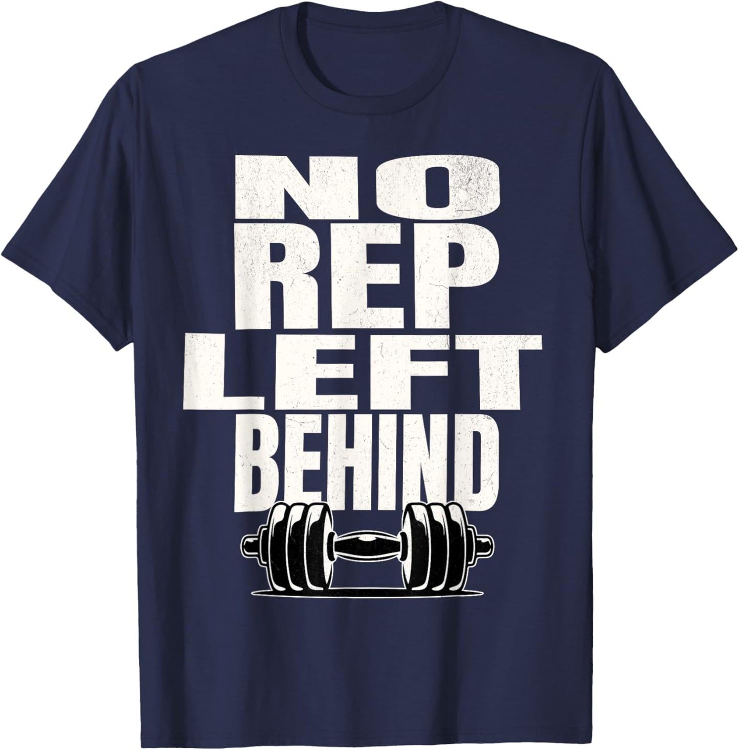 No Rep Left Behind T-Shirt - T-Shirt | Navy
