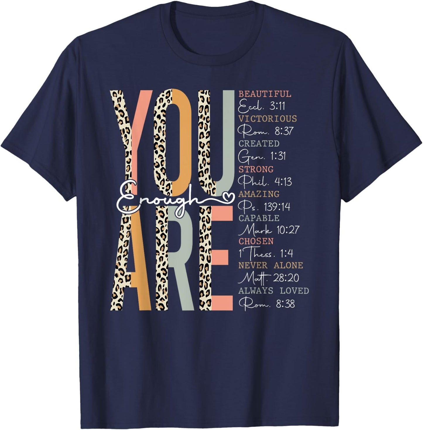 You Are Enough Religious Christian Faith Bible Verse Leopard T-Shirt - T-Shirt | Navy