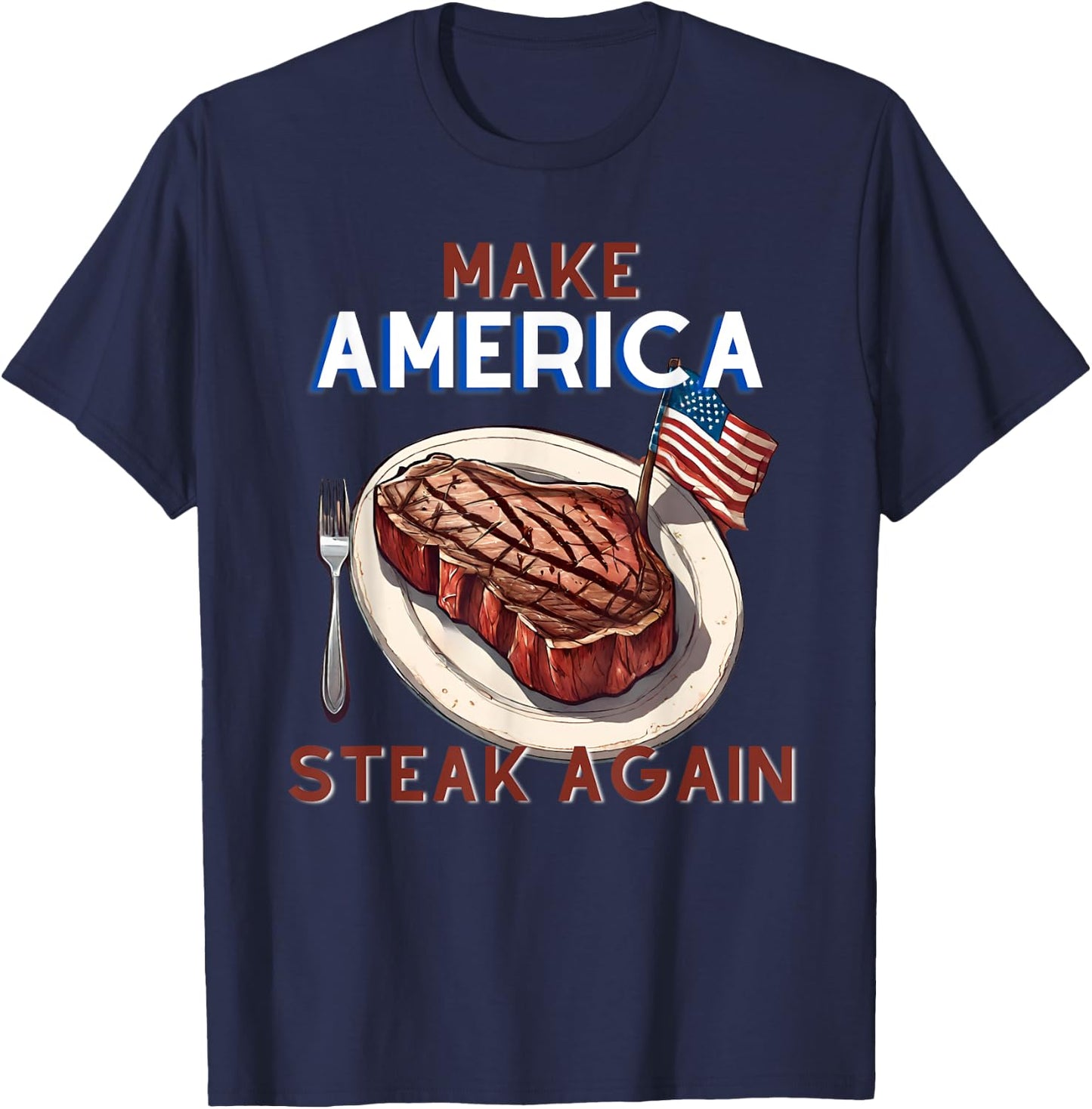 Make America Steak Again - Rooted By Choice Shirt T-Shirt - T-Shirt | Navy
