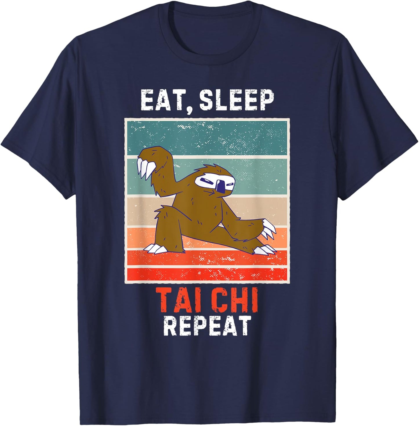 Retro Sloth Eat, Sleep Tai Chi Repeat Vintage Grunge Tai Chi T-Shirt - T-Shirt | Navy