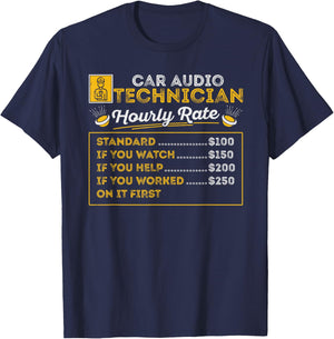 Car Technician Hourly Rate Car Stereo Audio Sound Engineer T-Shirt - T-Shirt | Navy
