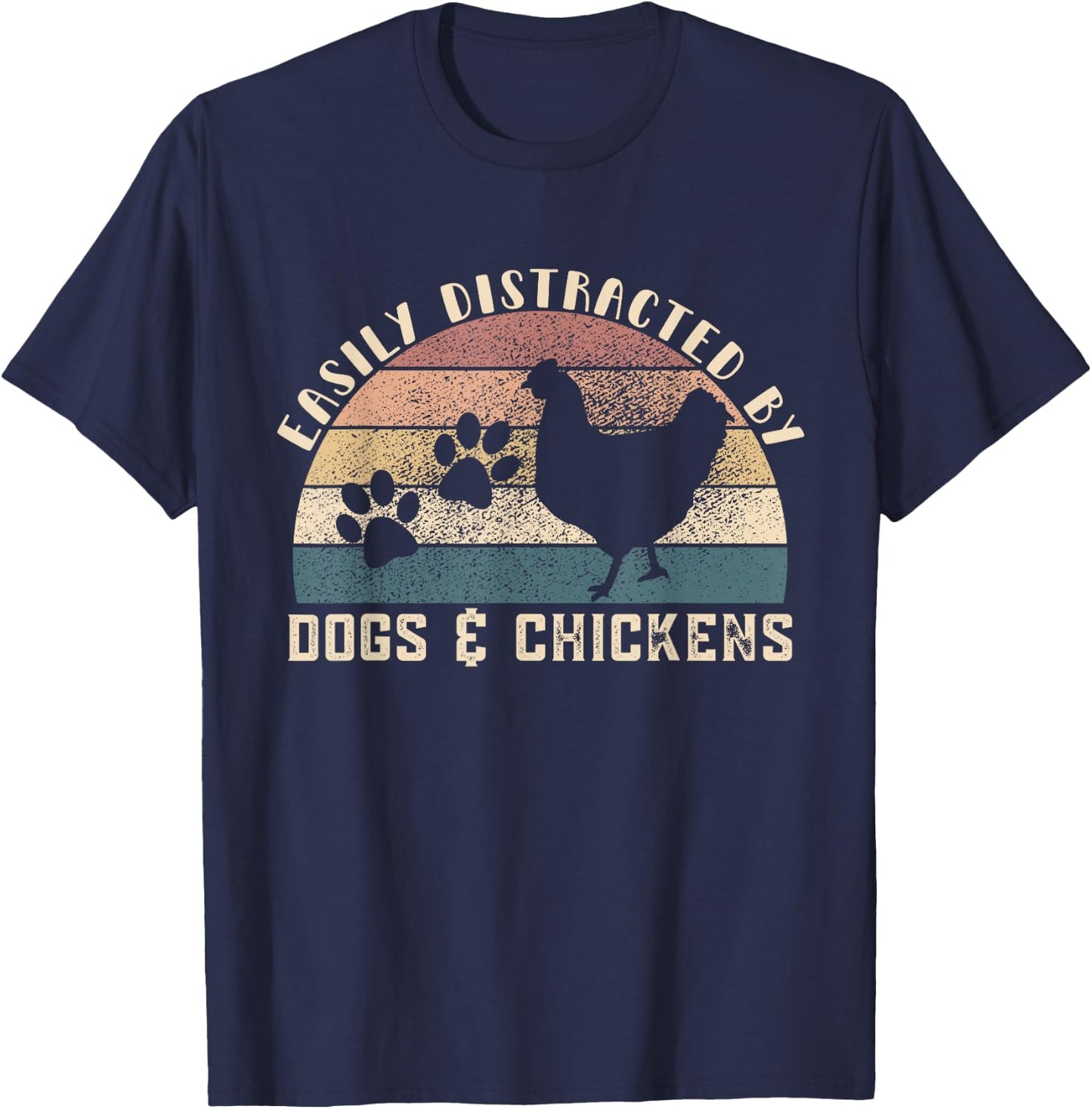 Easily Distracted By Dogs Chickens Retro Funny Chicken Dog T-Shirt - T-Shirt | Navy