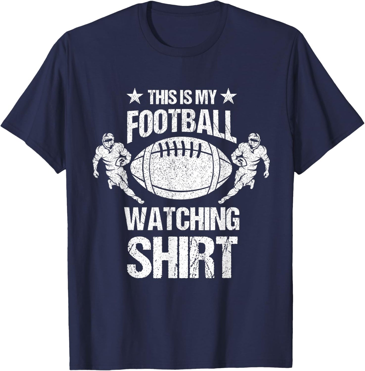 This Is My Football Watching Shirt American Football Season T-Shirt - T-Shirt | Navy