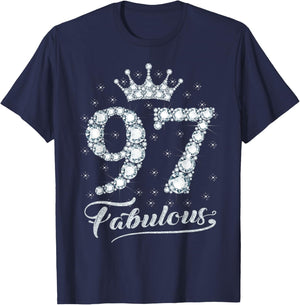 97 Fabulous 97 Years Old Happy 97th Birthday Girl Women T-Shirt - T-Shirt | Navy