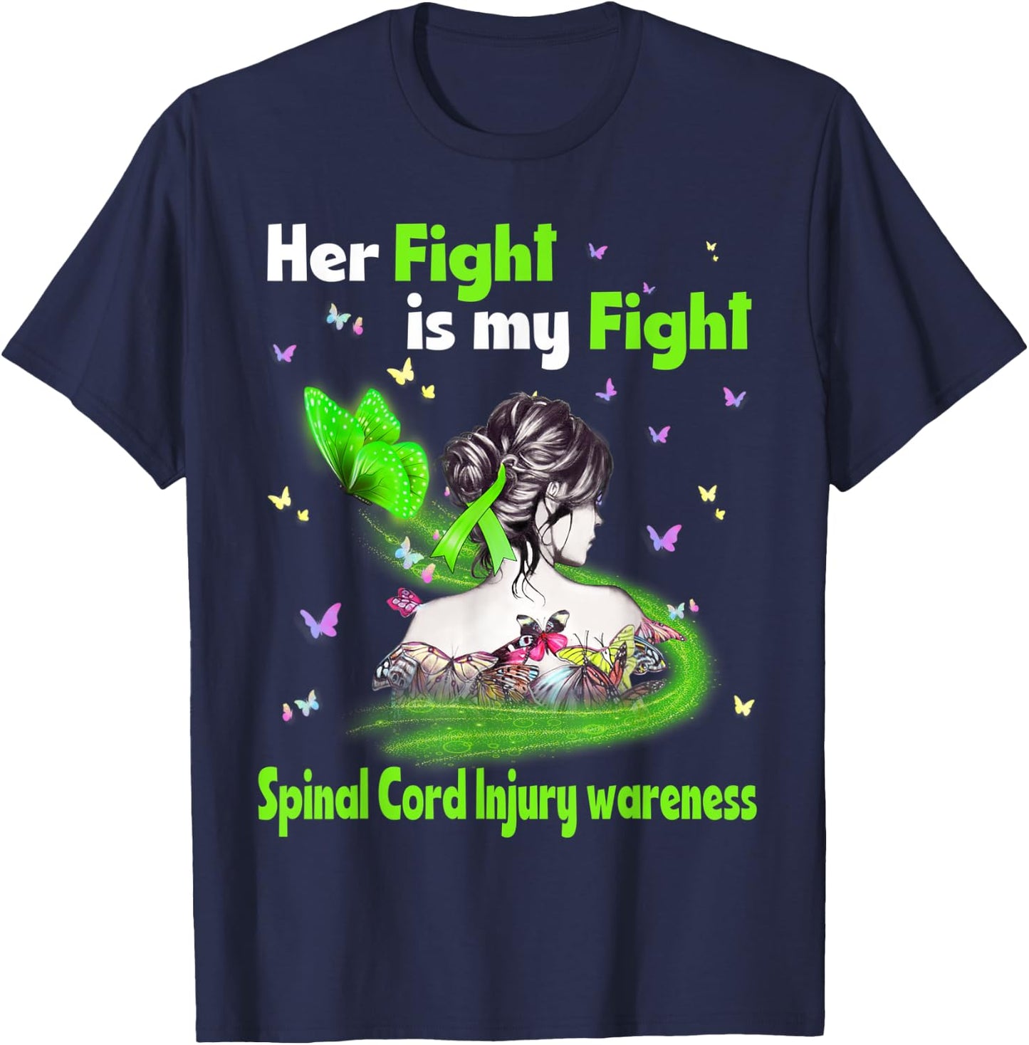 Her Fight Is My Fight Spinal Cord Injury Awareness T-Shirt - T-Shirt | Navy