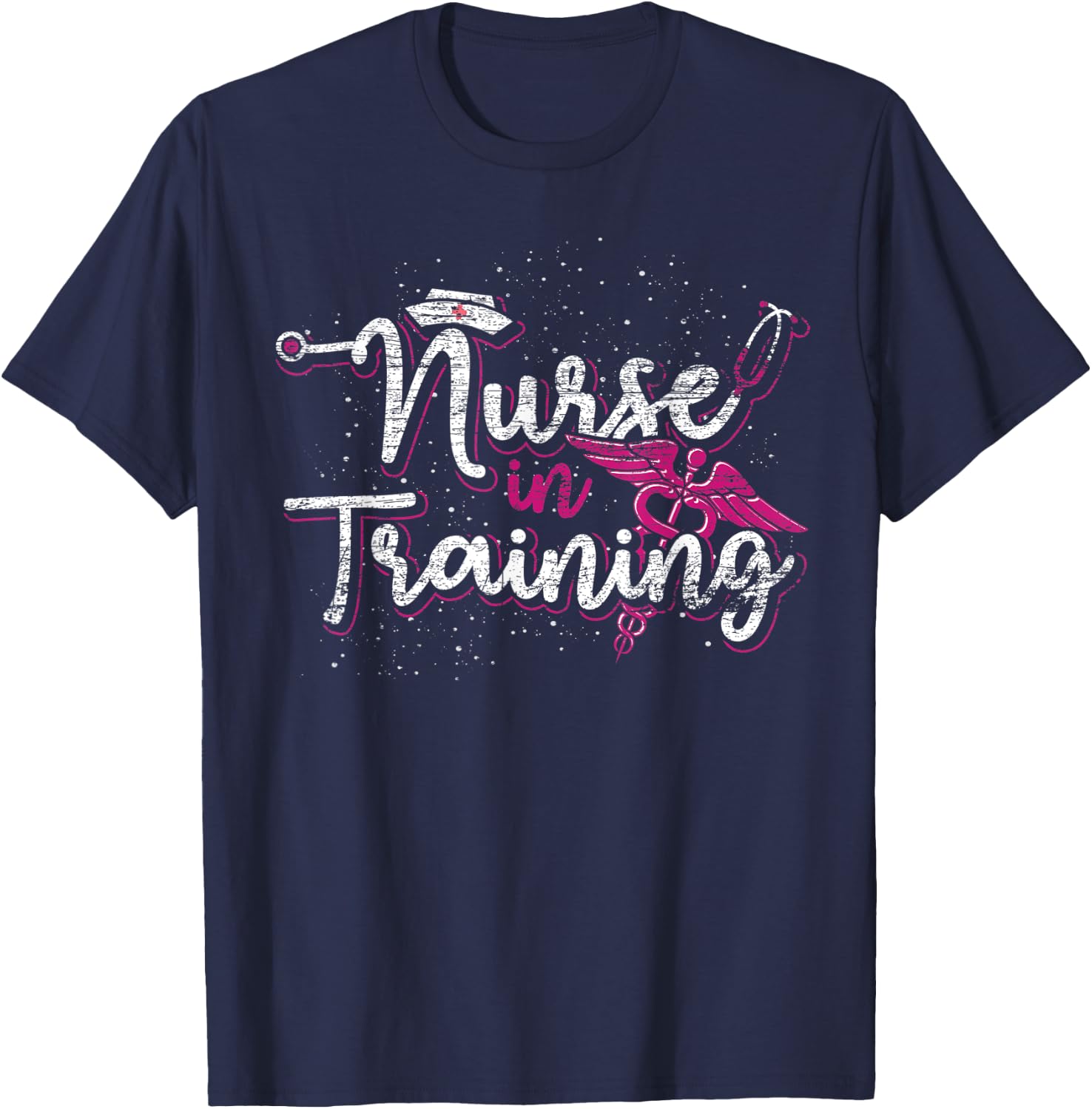 Nurse In Training Caduceus Stethoscope Future Medical Nurse T-Shirt - T-Shirt | Navy