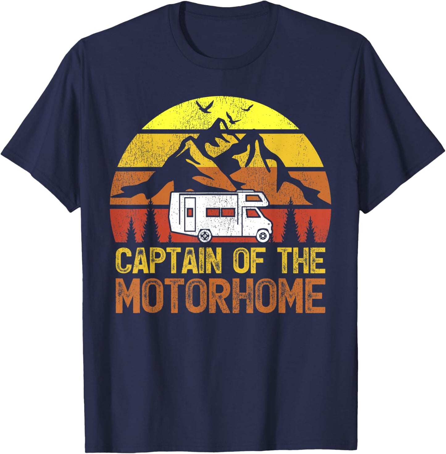 Retro Vintage RV Camping Captain Of The Motorhome Camper T-Shirt - T-Shirt | Navy