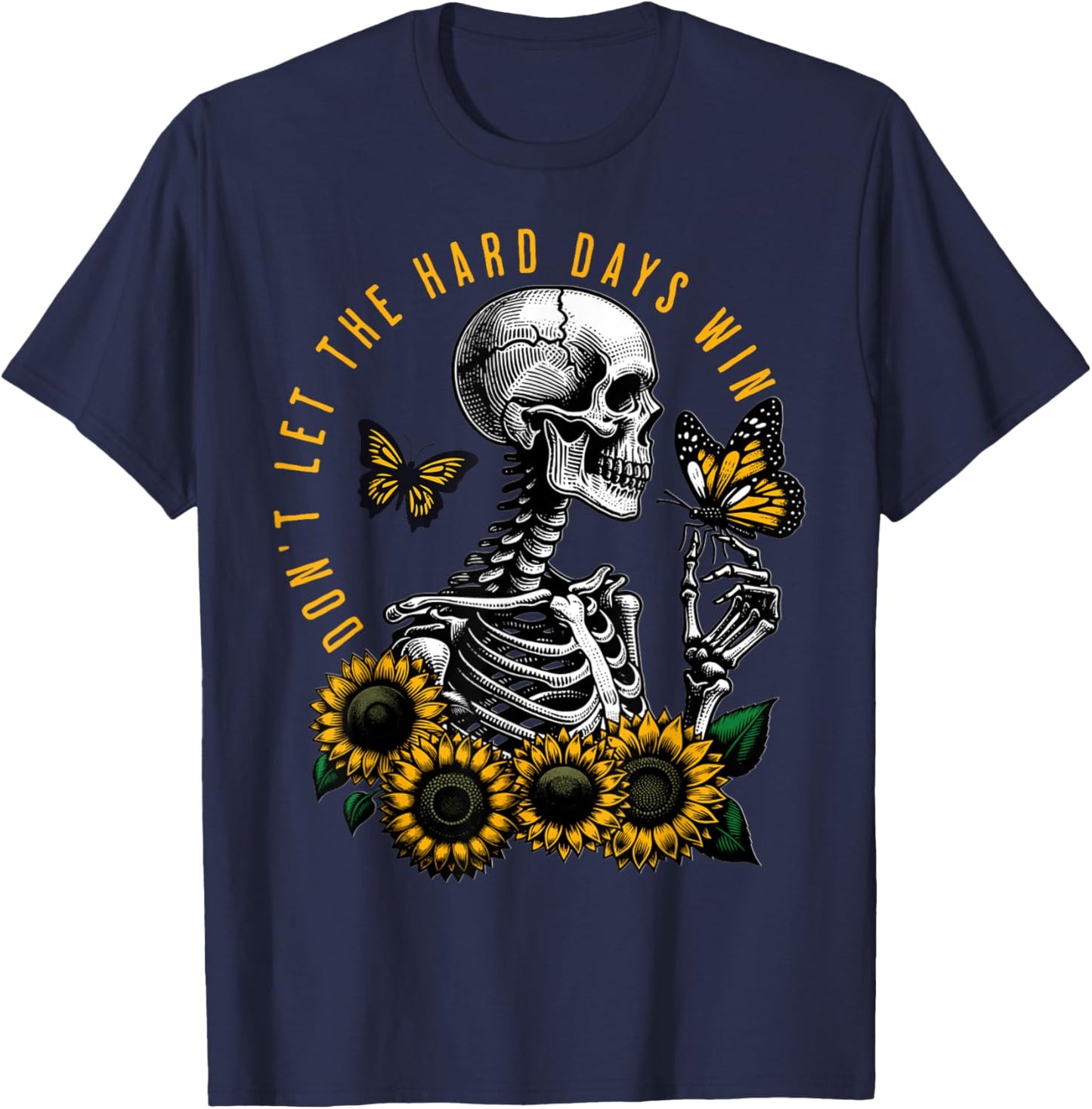 Dont Let The Hard Days Win Vintage T-Shirt - T-Shirt | Navy