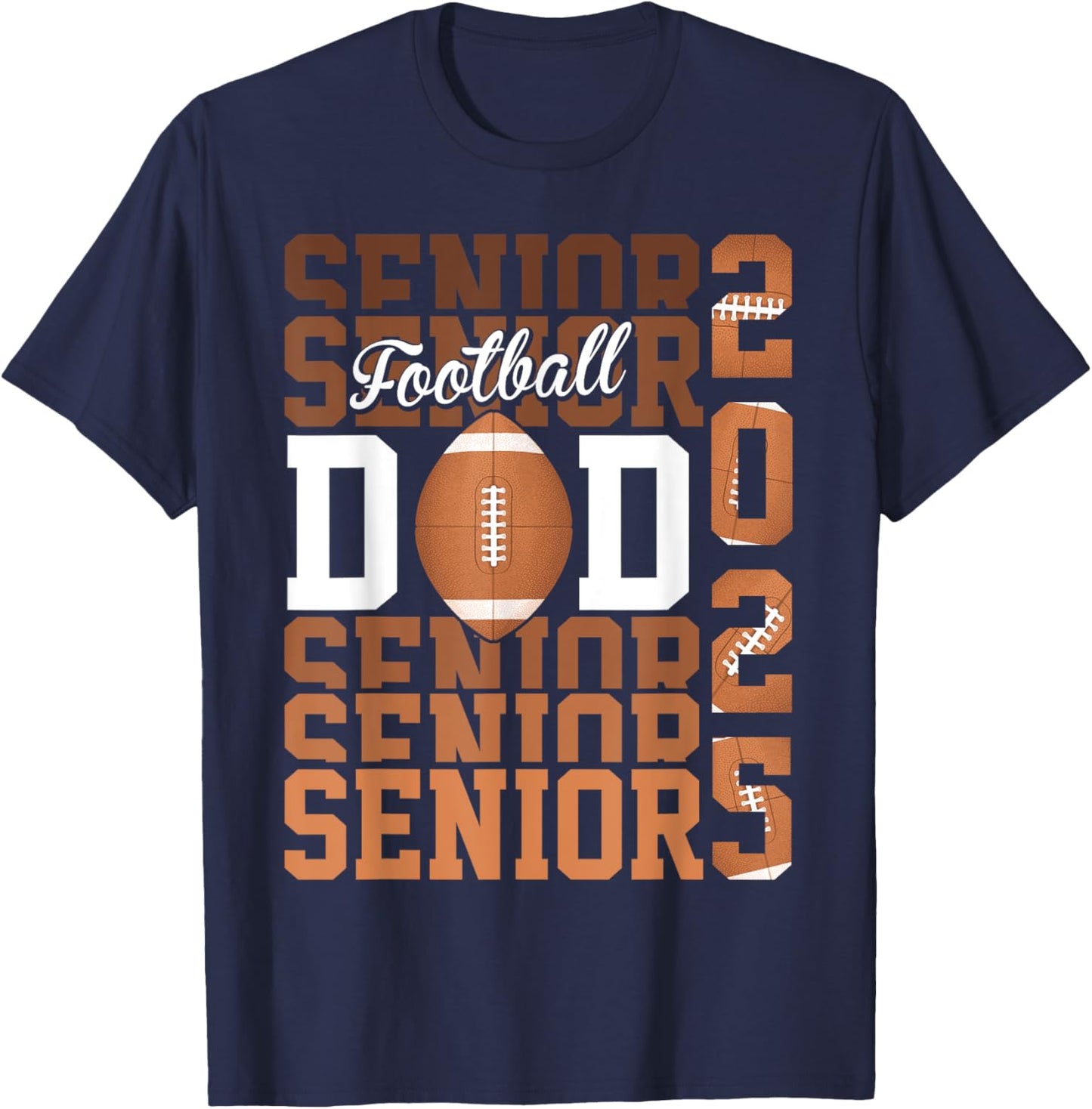 Proud dad of a football senior 2025 T-Shirt - T-Shirt | Navy