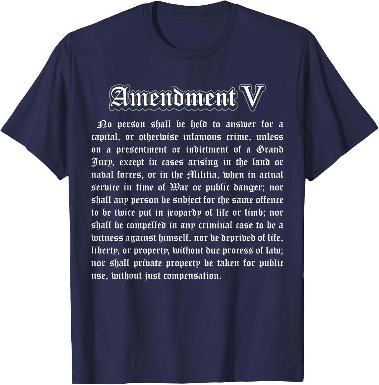 Bill of Rights 5th Amendment T-Shirt - T-Shirt | Navy