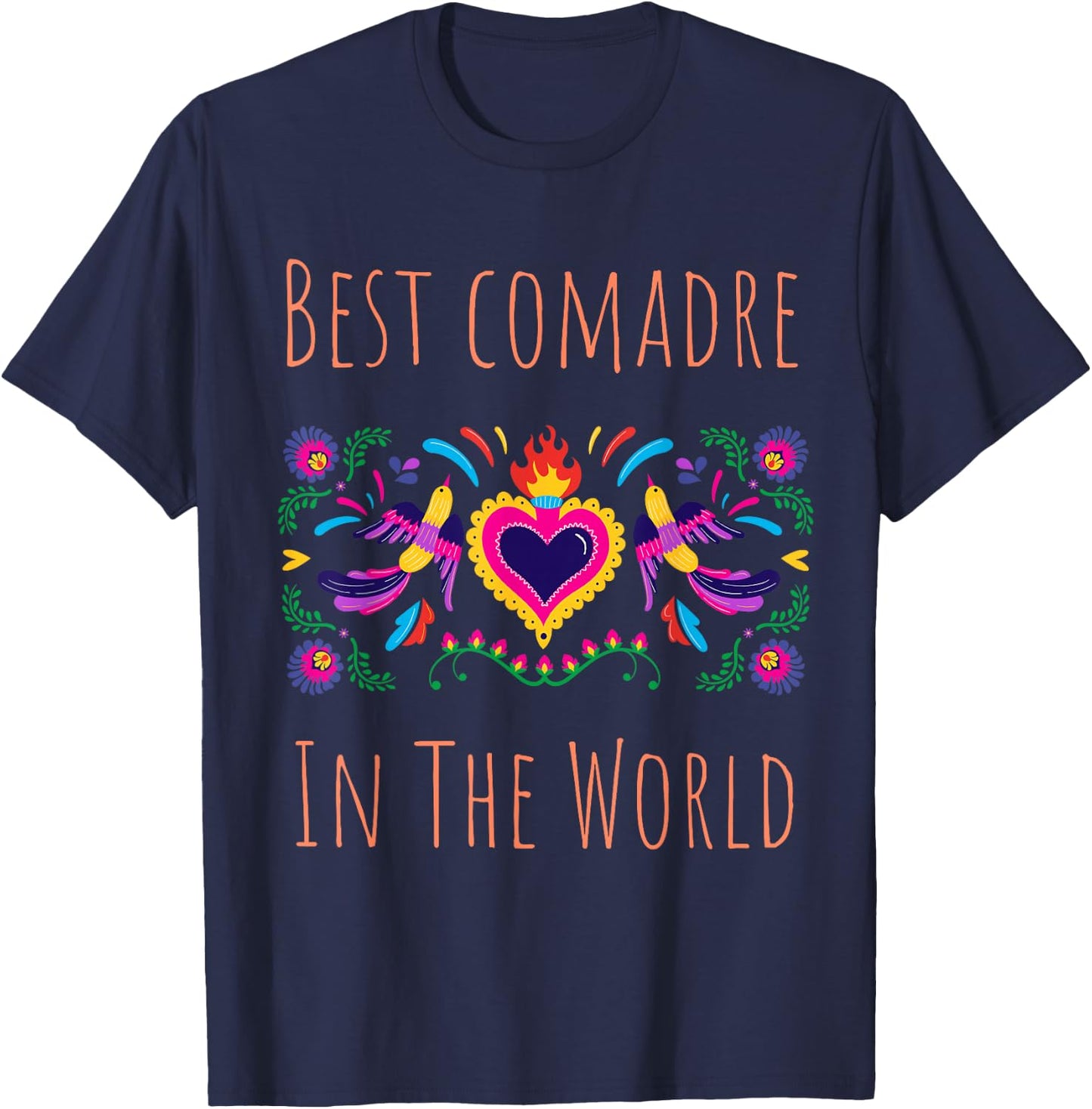 Regalos Para Best Comadre In The World Funny Spanish T-Shirt - T-Shirt | Navy