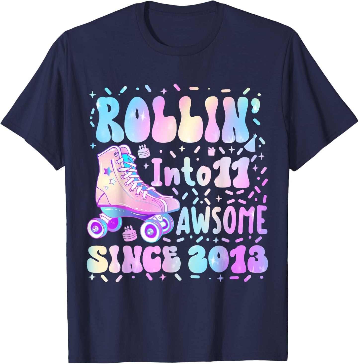 Roller Skate 11th Birthday Rolling Into 11 Since 2013 Girls T-Shirt - T-Shirt | Navy