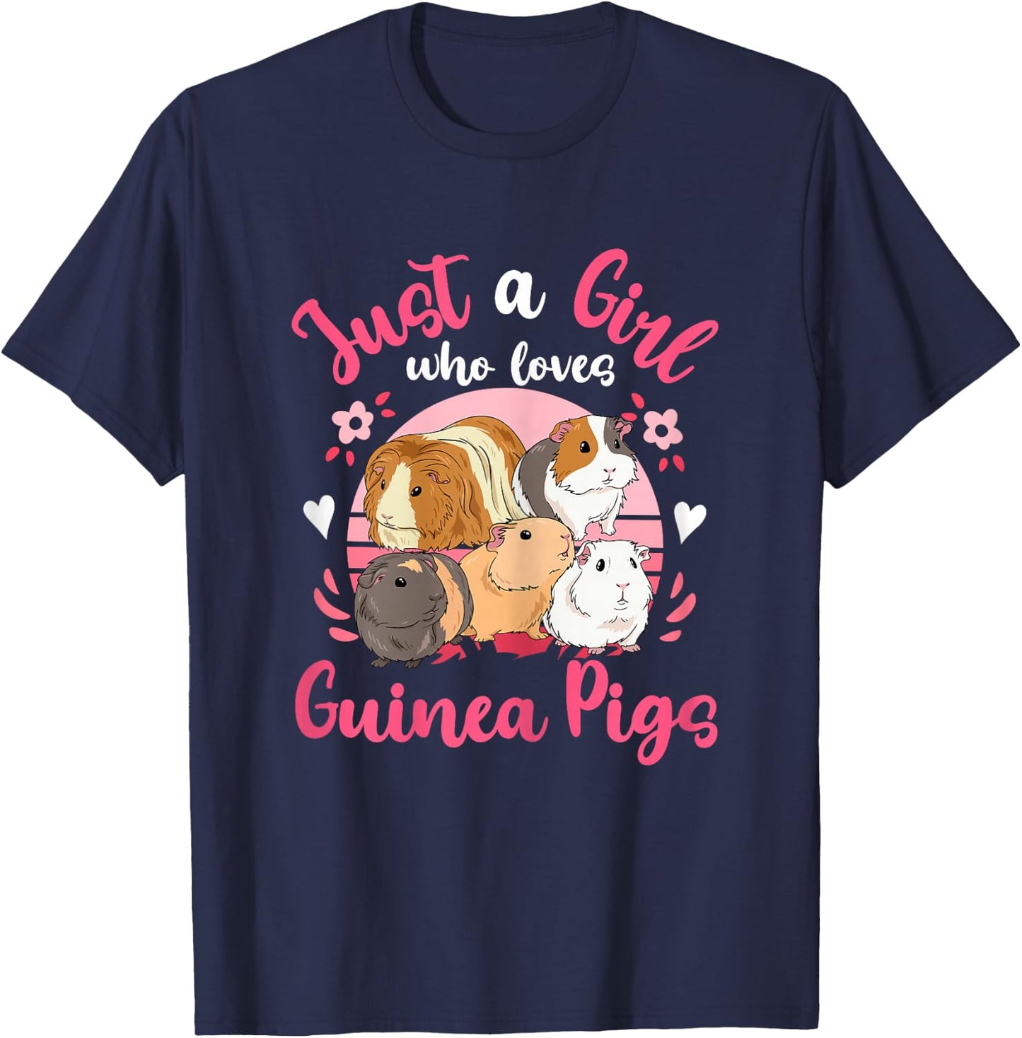 Guinea Pig Just a Girl Who Loves Guinea Pigs T-Shirt - T-Shirt | Navy