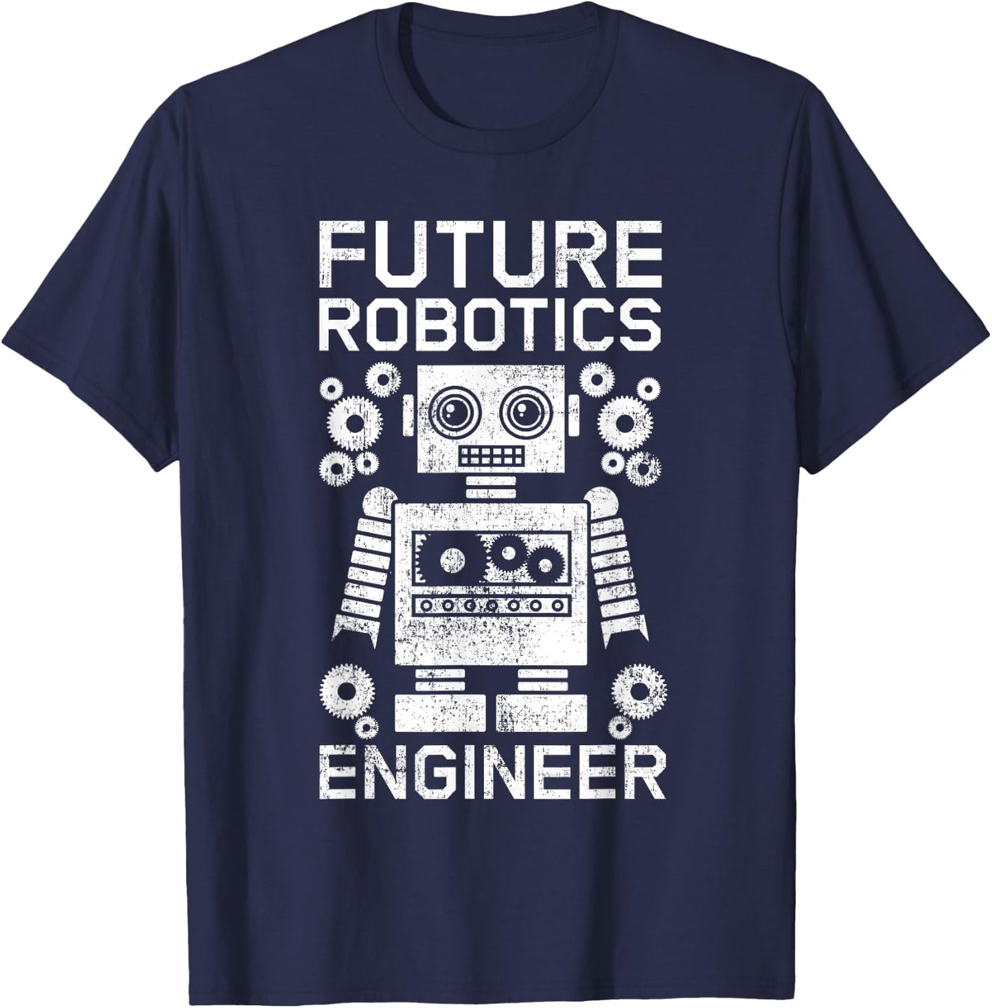 Robotics Student Engineer Robot Lover Science Roboticist T-Shirt - T-Shirt | Navy