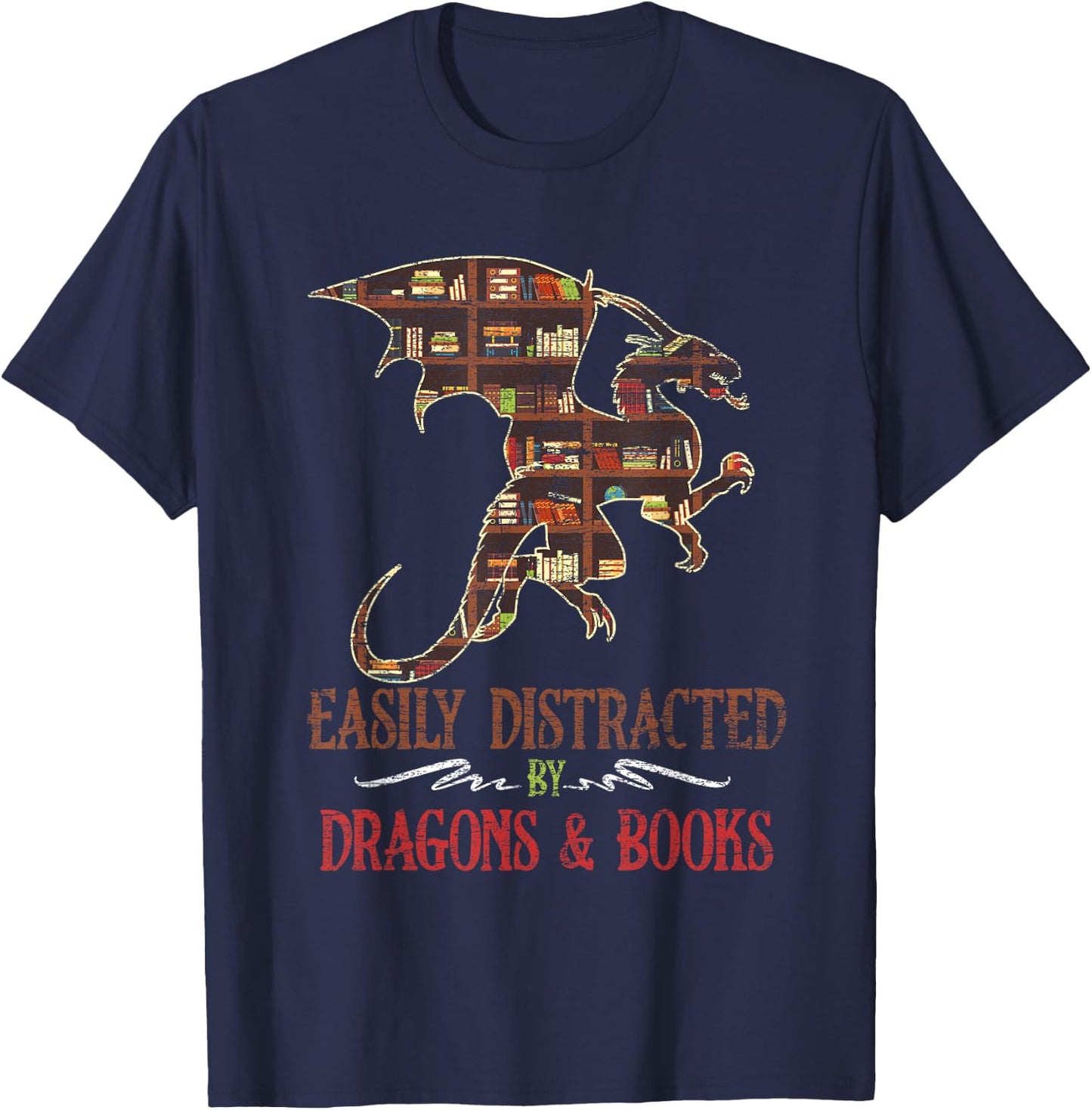 Easily Distracted By Dragons And Books Dragon T-Shirt - T-Shirt | Navy