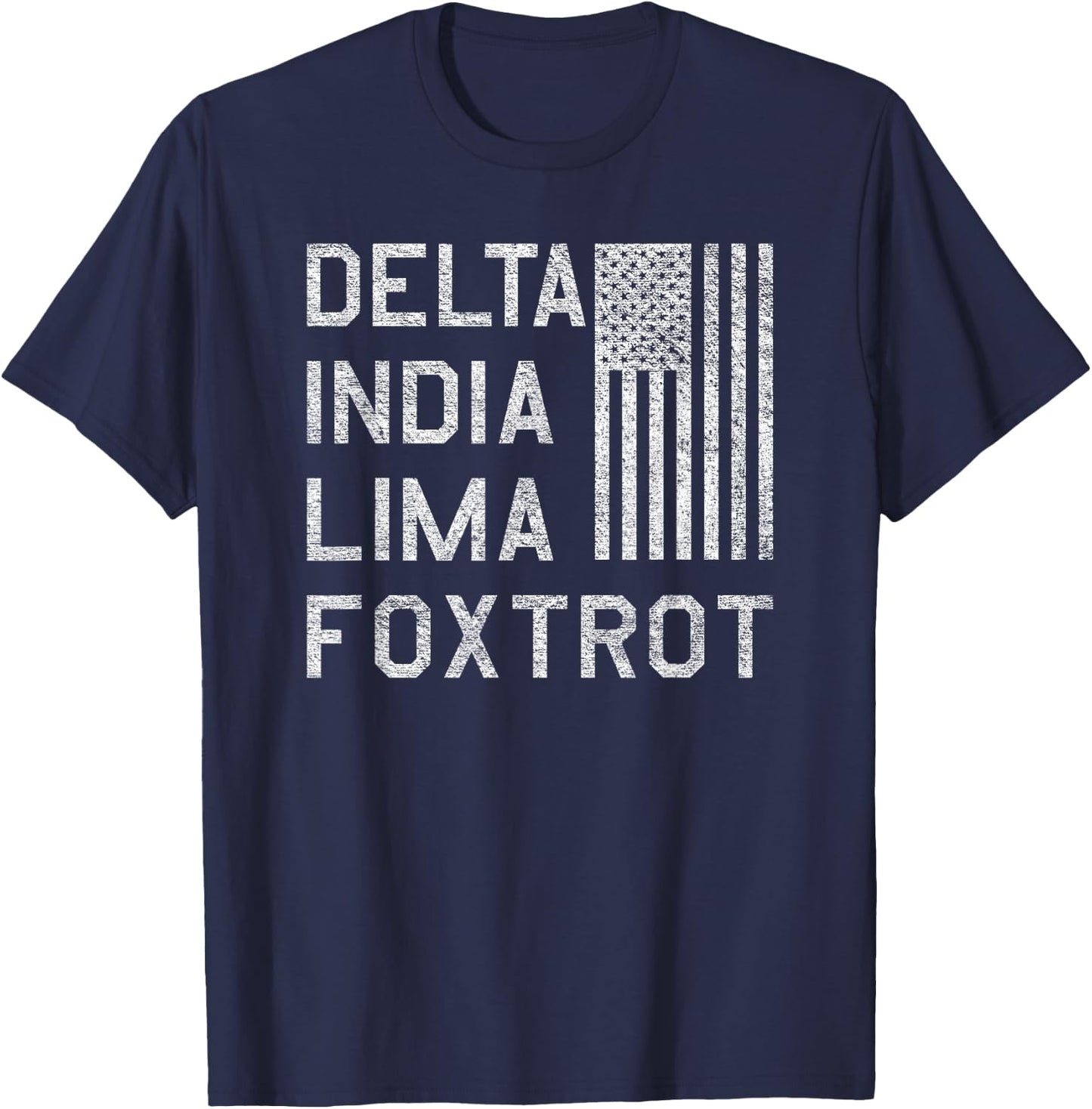DILF Delta India Lima Foxtrot US Flag American Patriot T-Shirt - T-Shirt | Navy