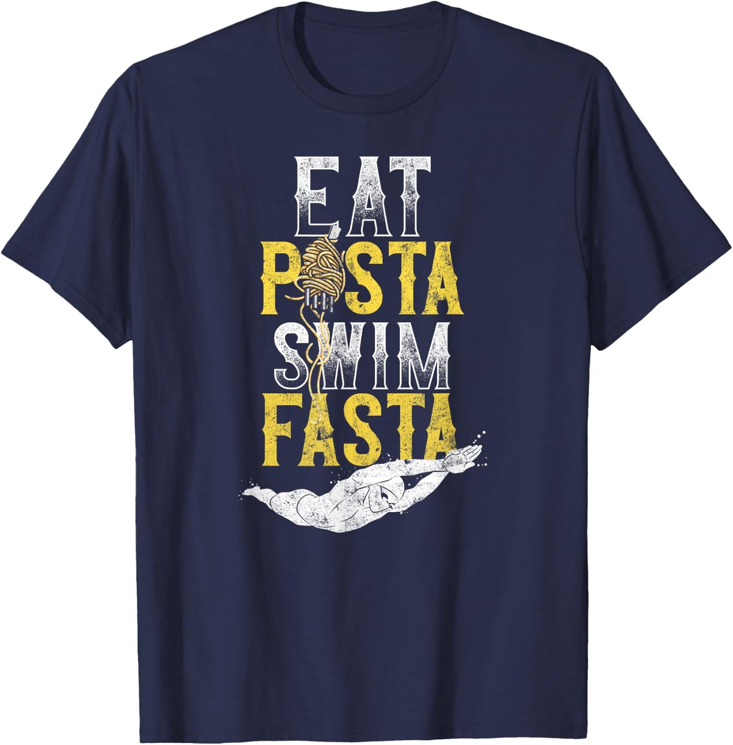 Swimming Swimmer Eat Pasta Swim Fasta T-Shirt - T-Shirt | Navy