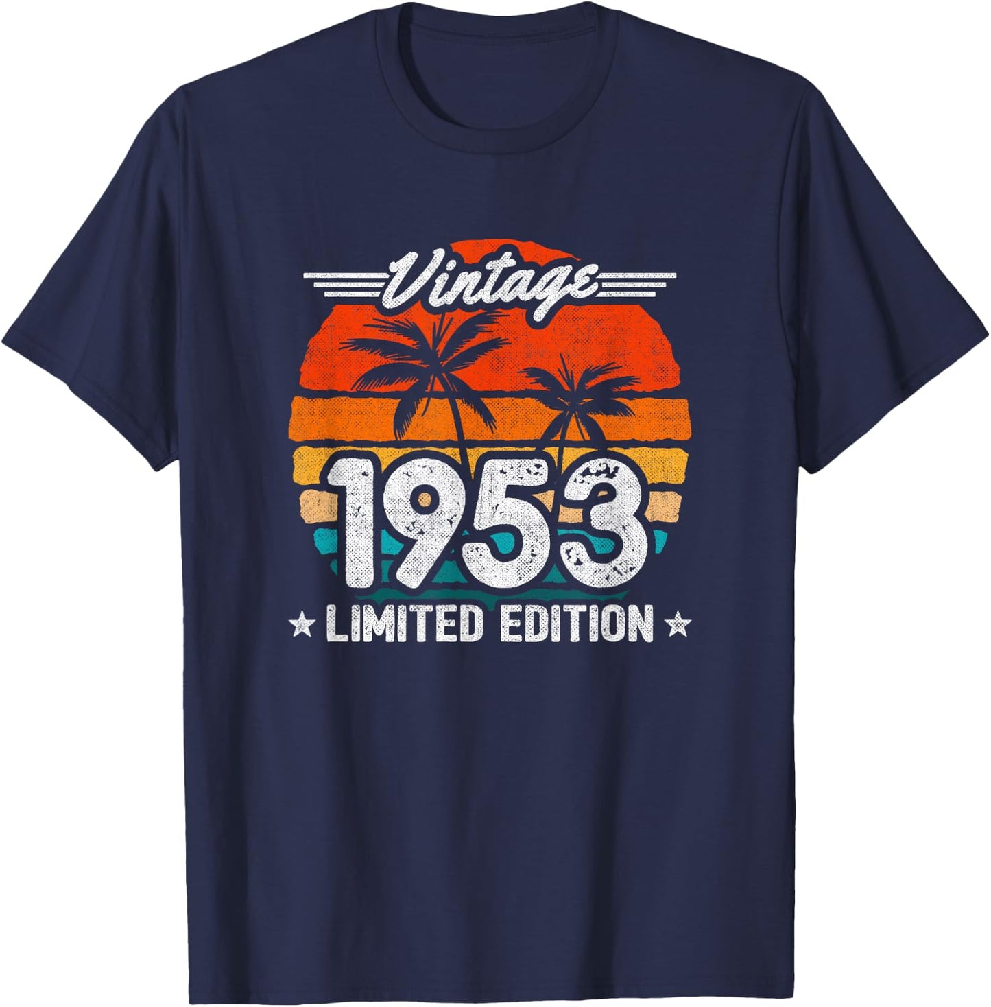 1953 Limited Edition - 1953 Birthday Year - Vintage 1953 T-Shirt - T-Shirt | Navy