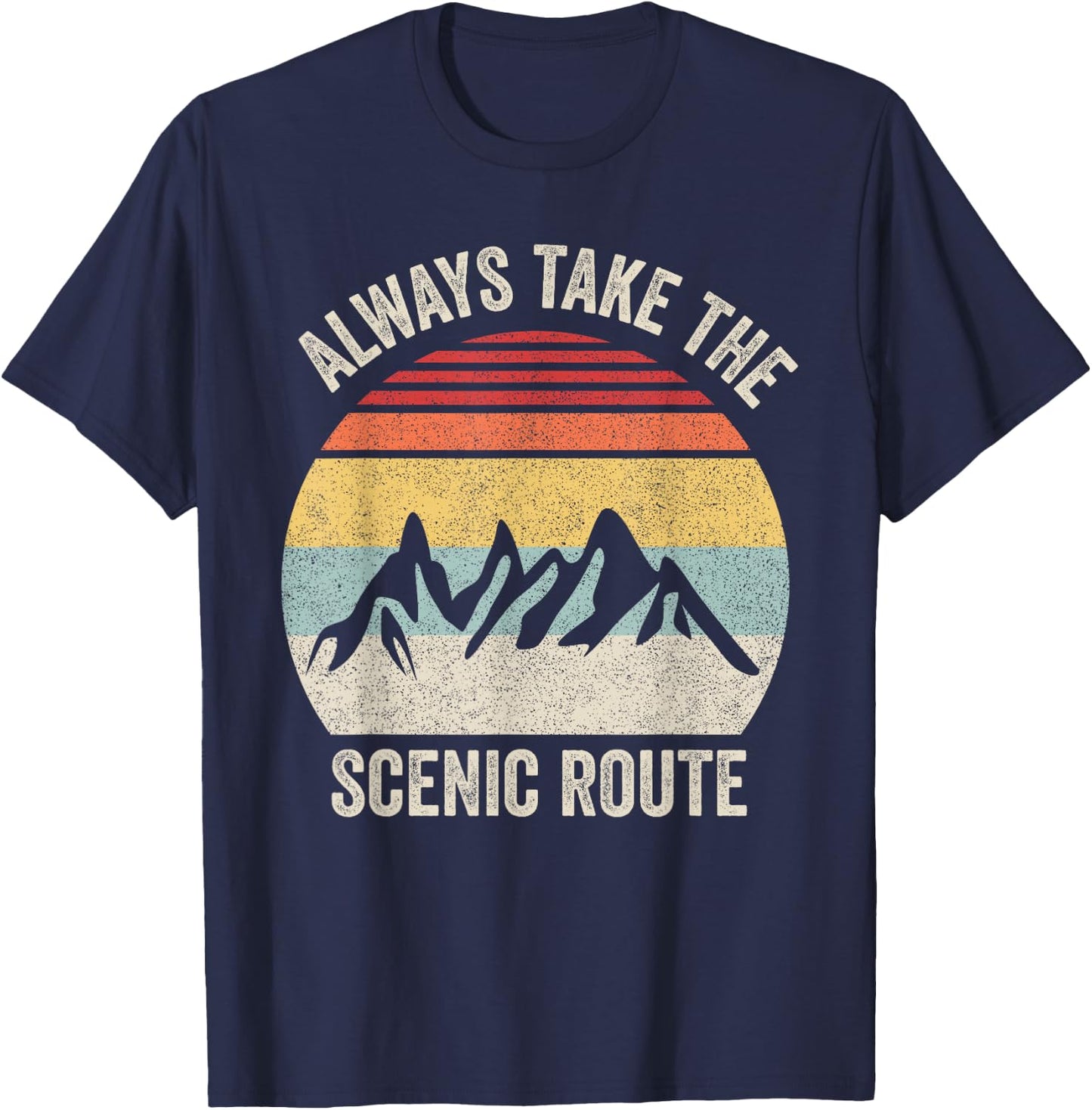 Retro Always Take the Scenic Route Shirt Adventure Travel T-Shirt - T-Shirt | Navy