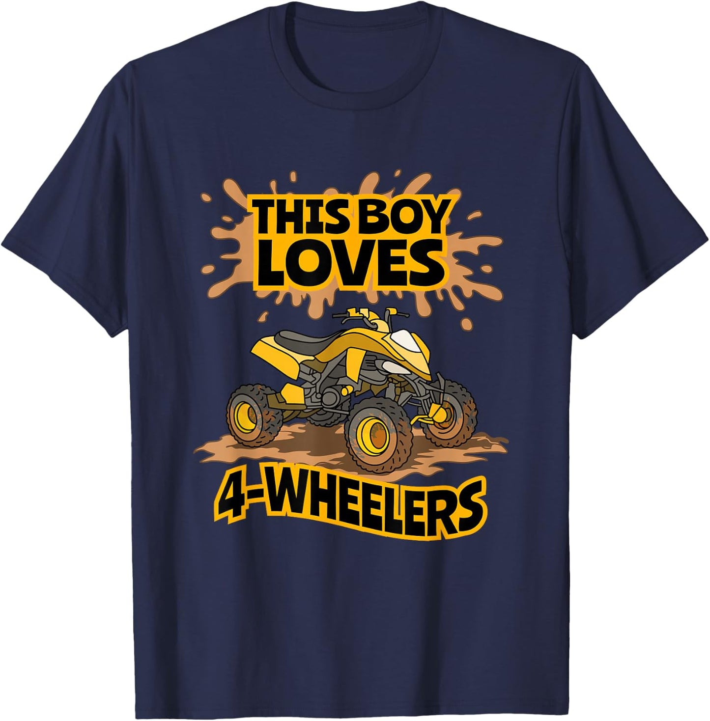 Kids ATV Outfit 4 Wheeler Mudding Gift Boys Four Wheeler T-Shirt - T-Shirt | Navy
