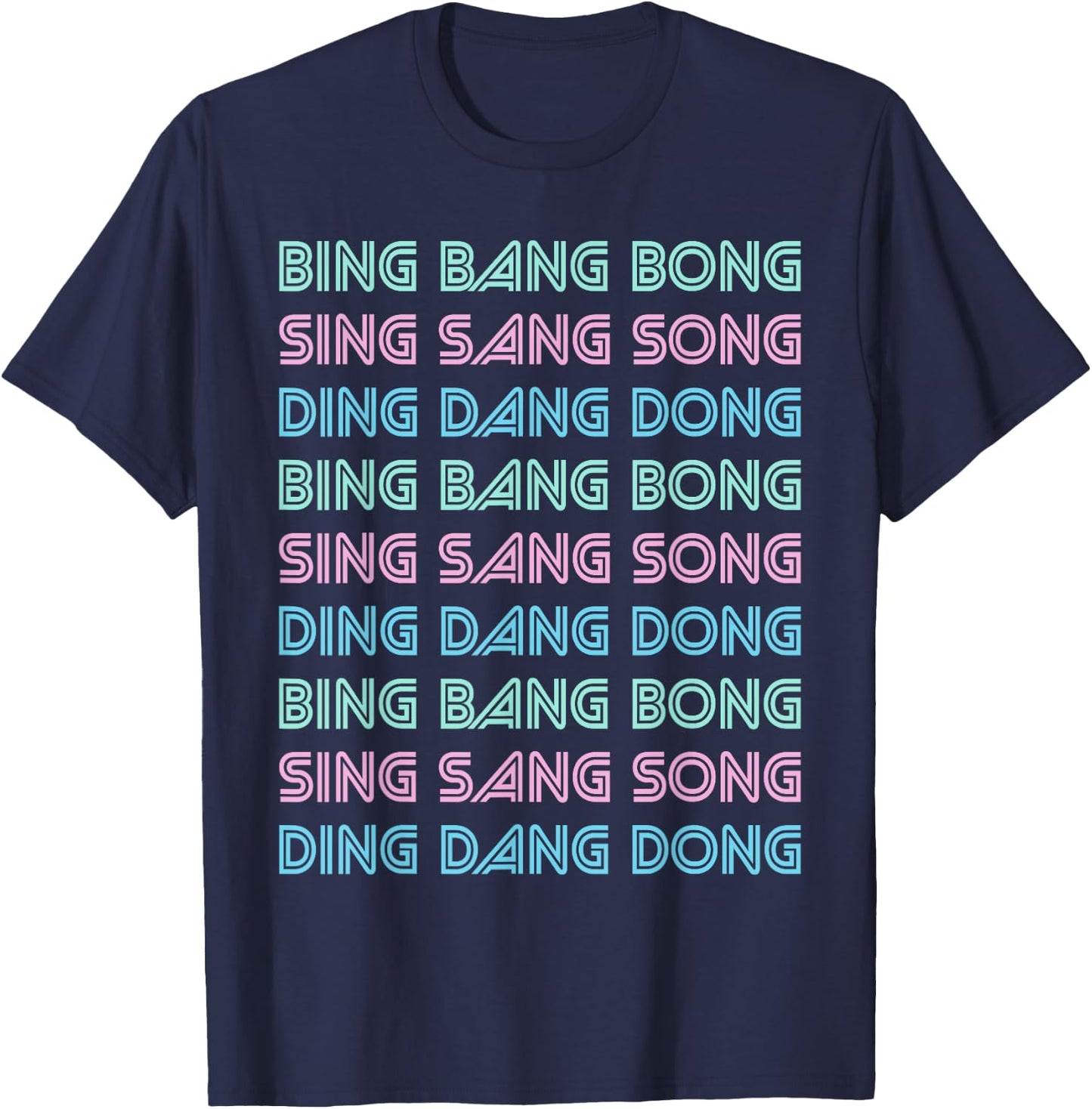 Bing Bang Bong - Sing Sang Song - Ding Dang Dong - UK, Hun? T-Shirt - T-Shirt | Navy