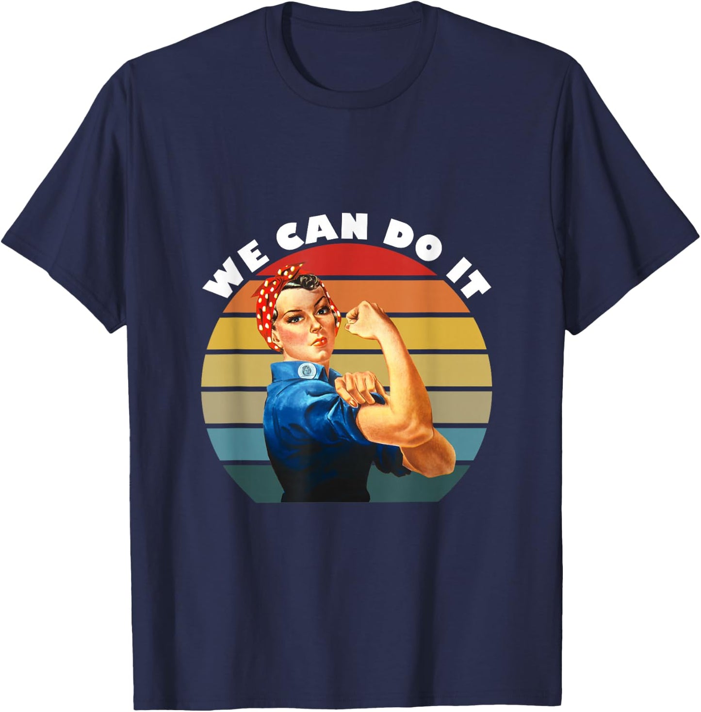 We Can Do It, Rosie The Riveter T-Shirt - T-Shirt | Navy