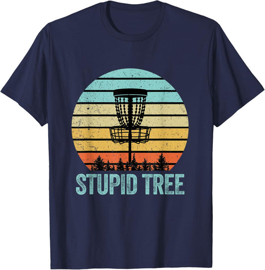 Disc Golf Shirt Funny Stupid Tree Retro Disc Golf Gift T-Shirt - T-Shirt | Navy