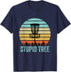 Disc Golf Shirt Funny Stupid Tree Retro Disc Golf Gift T-Shirt - T-Shirt | Navy