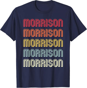 MORRISON Gift Surname Funny Retro Vintage Birthday Reunion T-Shirt - T-Shirt | Navy
