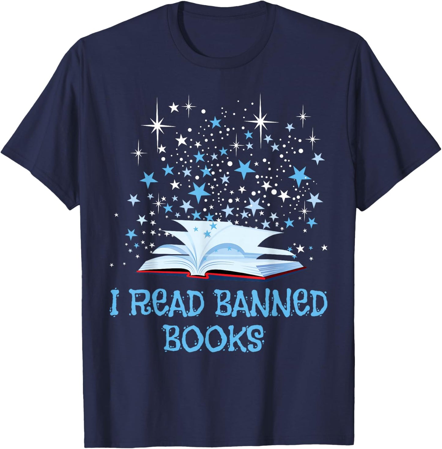 Bibliophile Book Nerd I Read Banned Books T-Shirt - T-Shirt | Navy