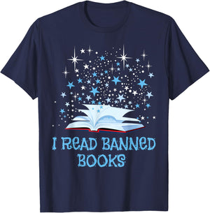 Bibliophile Book Nerd I Read Banned Books T-Shirt - T-Shirt | Navy