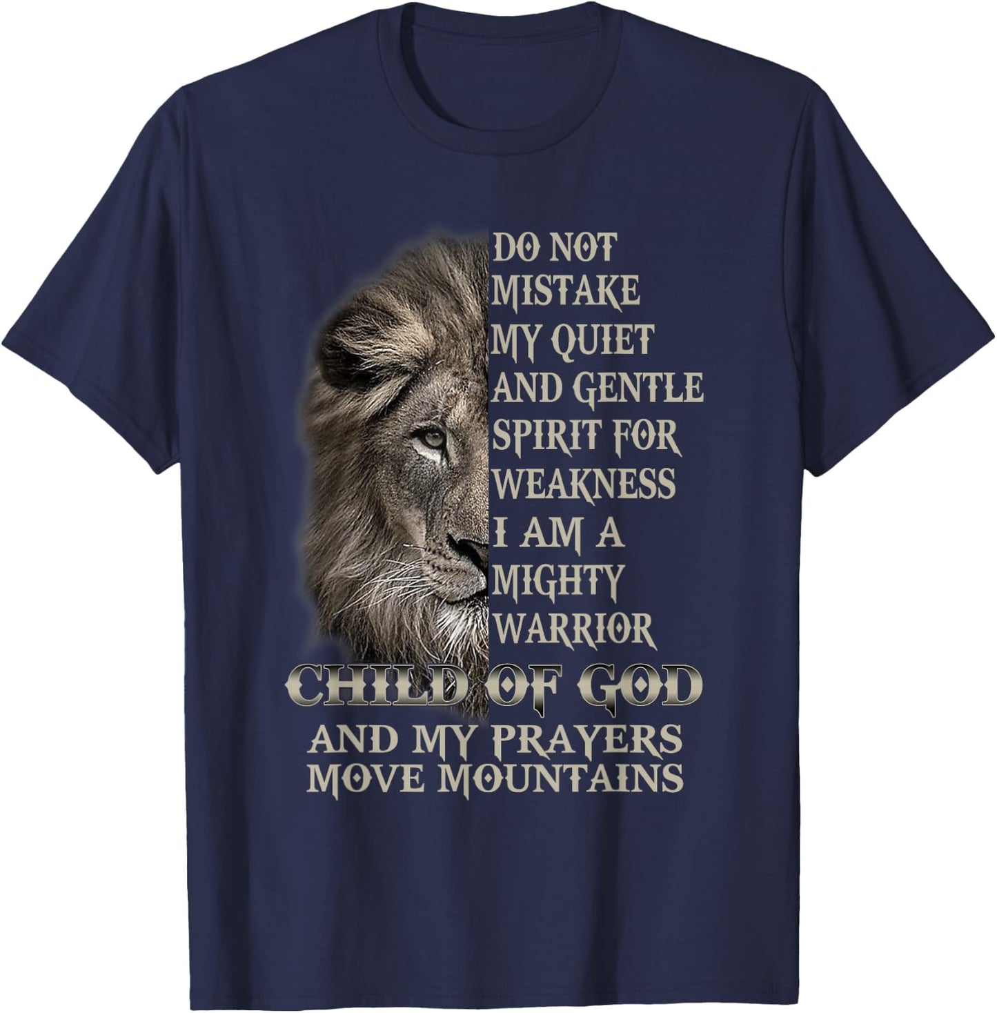 I Am A Mighty Warrior Child Of God Lion Christ Jesus Lover T-Shirt - T-Shirt | Navy