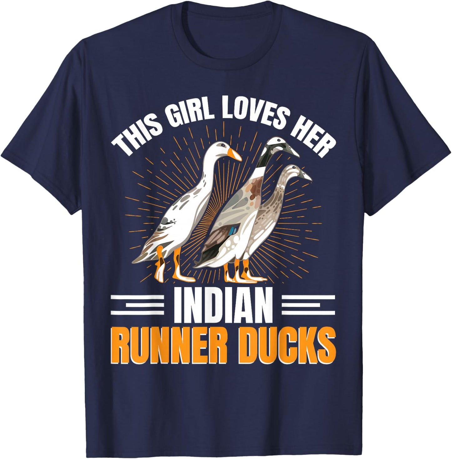 Duck Owner Indian Runner Duck Eggs Indian Runner Duck Toys T-Shirt - T-Shirt | Navy
